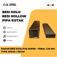 BESI KOTAK / BESI HOLO / BESI HOLLOW kwalitas SUPER - TEBAL 1.20 mm