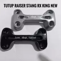 Raiser Stang Rx King Xabre Tutup Kleman Stang Yamaha Rx King Scorpio
