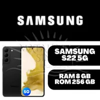 SAMSUNG S22 5G RAM 8/256GB NEW HANDPHONE BARU GARANSI ORIGINAL