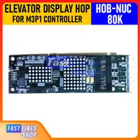 Indikator Display HOP Lift HOB-NUC 80K For M3P1 Controller Elevator