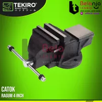 Tekiro Ragum atau Catok 4 Inch