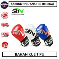 Sarung tinju Anak BN Original / gloves boxing muaythai glove tinju BN