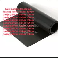 Karet packing 10cm 100cm tebal 2mm karet lebaran rubber palpis dll