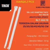 Rel Laci Taco Putih / Rel Laci Samping Taco putih RLT 001 FE 30CM-50CM