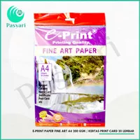 E-Print Paper Fine art A4 200 Gsm / Kertas Print Card 20 Lembar