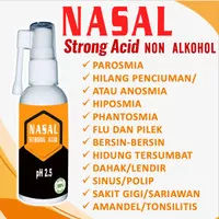 Nasal Spray Strong Acid Untuk Anosmia Anti Virus Bakteri
