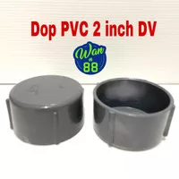 Dop PVC Jaya DV 2" Tutup pipa PVC polos