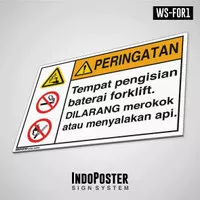 Safety Sign K3 PVC ANSI Tempat Pengisian Baterai Forklift