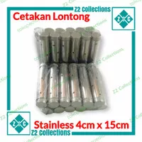 Cetakan lontong 1 lusin stainless ukuran 4x15cm anti karat 12 pcs