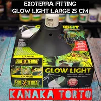Exoterra Glow Light Large (L) Fitting Lampu UVA UVB Reptil Torto Kadal
