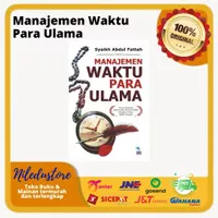 Manajemen Waktu Para Ulama - BUKU ISLAM