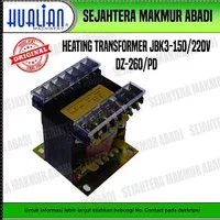 Trafo / Transformer Heating JBK3 - 150 - 28 ( 220 V ) DZ - 260 PD