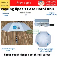 CUSTOM ECERAN tanpa minimal payung lipat 3 bungkus botol cetak digital