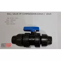 Ball valve / Stop Kran PP compression ( HDPE) 63 mm / 2 INCH PN16