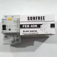 Anti Kontak Elcb 40A Sunfree Feb 40N Disertai Led Indikator