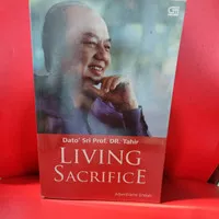 BUKU DATO` SRI PROF. DR.TAHIR : LIVING SACRIFICE