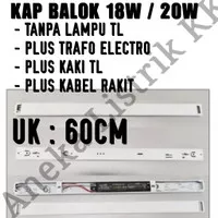 KAP BALOK 18W 20W RUMAH BOX LAMPU NEON TL 18 20 W WATT + KAKI + TRAFO