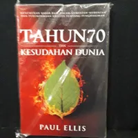 Buku Agama Kristen Tahun 70 dan Kesudahan Dunia - Paul Ellis