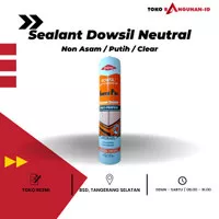 Dowsil Corning Neutral/Lem Kaca/Silicone Sealant - Putih dan Clear