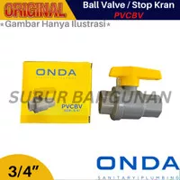 Ball Valve PVCBV 3/4" Onda Polos Stop Kran Plastik PVC Kuning 3/4 Inch