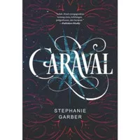 [Mizan] Caraval #1 - Stephanie Garber