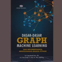 Buku Dasar Dasar Graph Machine Learning