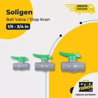 Ball Valve / Stop Kran Soligen 1/2 dan 3/4 Dijamin Murah