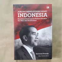 Buku Jokowi Mewujudkan Mimpi Indonesia - Darmawan Prasodjo