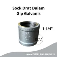 Sock Drat Dalam Galvanis Besi 1-1/4" Inch GIP / Socket / Sok Drat GIP