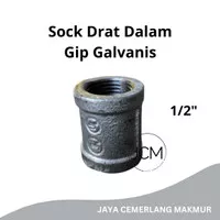 Sock Drat Dalam Galvanis Besi 1/2" Inch GIP / Socket / Sok Drat Dalam
