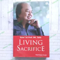 Living Sacrifice - Dato Sri Prof. DR. Tahir