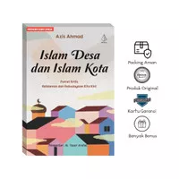 Islam Desa dan Islam Kota - Azis Ahmad (Original)