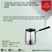 Turkish Coffee Pot Teko Kopi Turki Ibrik Panci Mini IBE-350ml Ibric