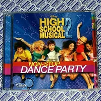 CD High School Musical 2 - Non Stop Dance Party