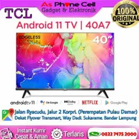 TCL 40A7 TV 40 INCHI - FULL HD- ANDROID TV - DIGITAL TV