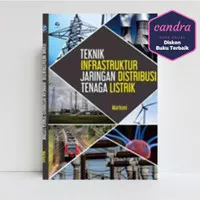 Buku Teknik Infrastruktur Jaringan Distribusi Tenaga Listrik