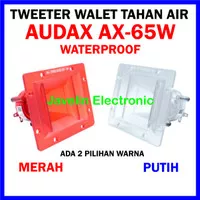 Tweeter Audax AX 65W Merah / Putih Waterproof Tweeter Audax AX 65 W