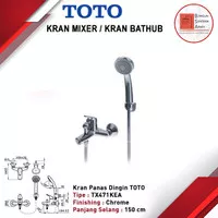 KERAN MIXER TOTO PANAS DINGIN TX471KEA + SHOWER / KRAN AIR BATHUB