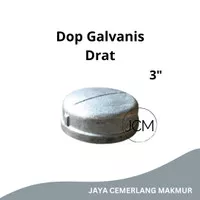 Dop Galvanis Besi Drat 3" Inch / End Cap / Tutup Pipa Drat Dalam 3"