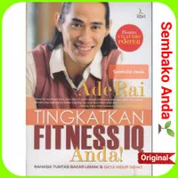 Tingkatkan Fitness IQ Anda! Bakar Lemak. Bonus CD Audio. Ade Rai.