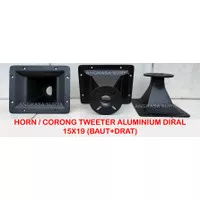 Horn Tweeter 15x19 Multi Baut Drat Besi Diral Corong Aluminium 19x15