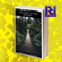 Feeling Is the Secret ( Metaphysical Pocket Book ) - Neville Goddard