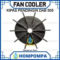 KIPAS PENDINGIN POMPA AIR MODEL DAB-505 FAN COOLER AS 18mm JET PUMP