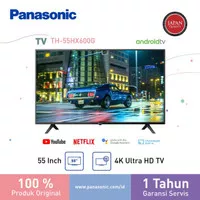 LED TV PANASONIC 55 4K ULTRA HD TH-55HX600G