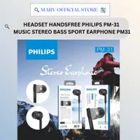 HEADSET HANDSFREE PHILIPS PM-31 MUSIC STEREO BASS SPORT EARPHONE PM31