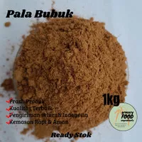 Pala Bubuk / Nutmeg Ground / Nutmeg Powder - 1kg 