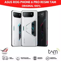 TAM | ASUS ROG PHONE 6 | PRO 18/512GB 12/256GB 8/256GB RESMI INDONESIA