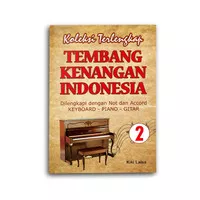 Buku Musik Koleksi Terlengkap Tembang Kenangan Indonesia 2