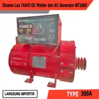 Dinamo Las TAIHO 300A DC Welder dan AC Generator MT300D