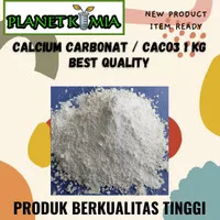 Calcium Carbonate / Kalsium Karbonat / CaCO3 1Kg Best Quality
